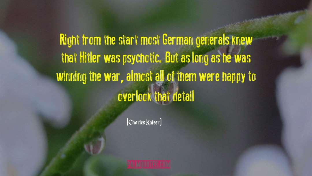 Kaiser quotes by Charles Kaiser