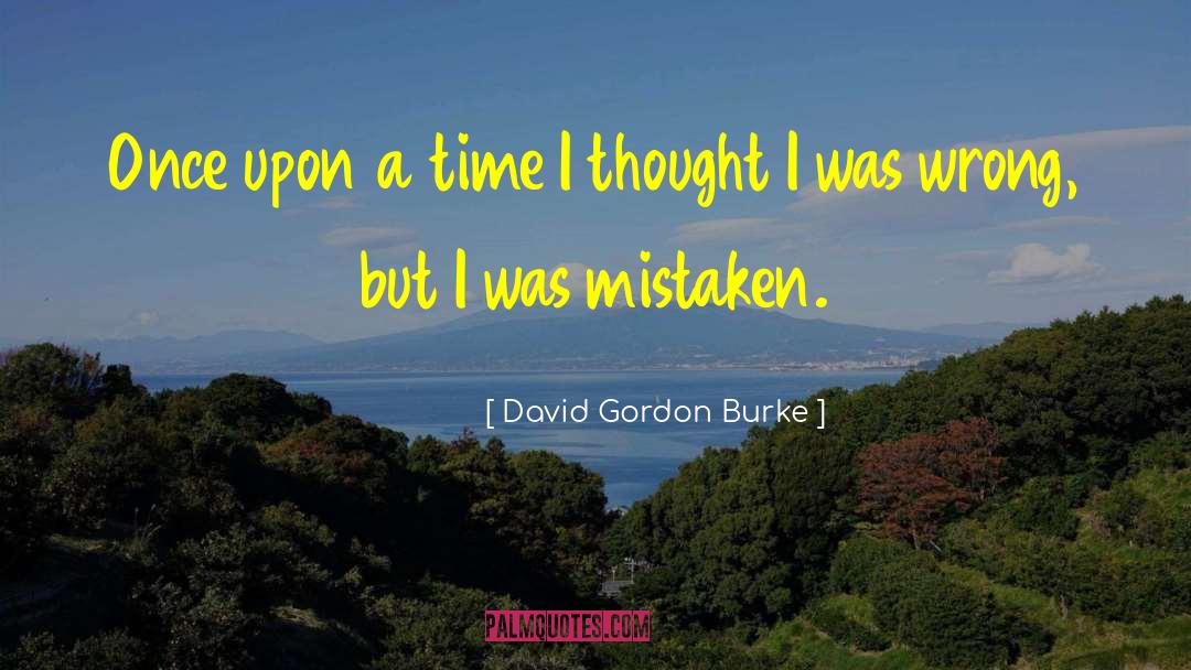 Kaitin Burke quotes by David Gordon Burke