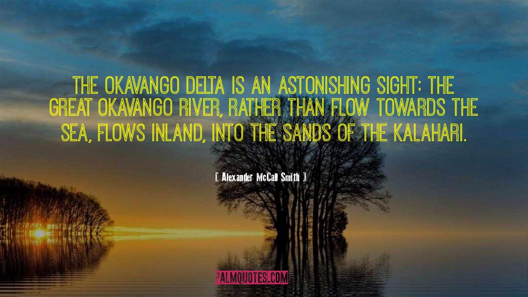 Kalahari quotes by Alexander McCall Smith