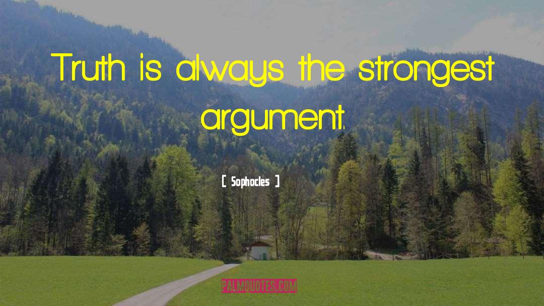 Kalam Cosmological Argument quotes by Sophocles