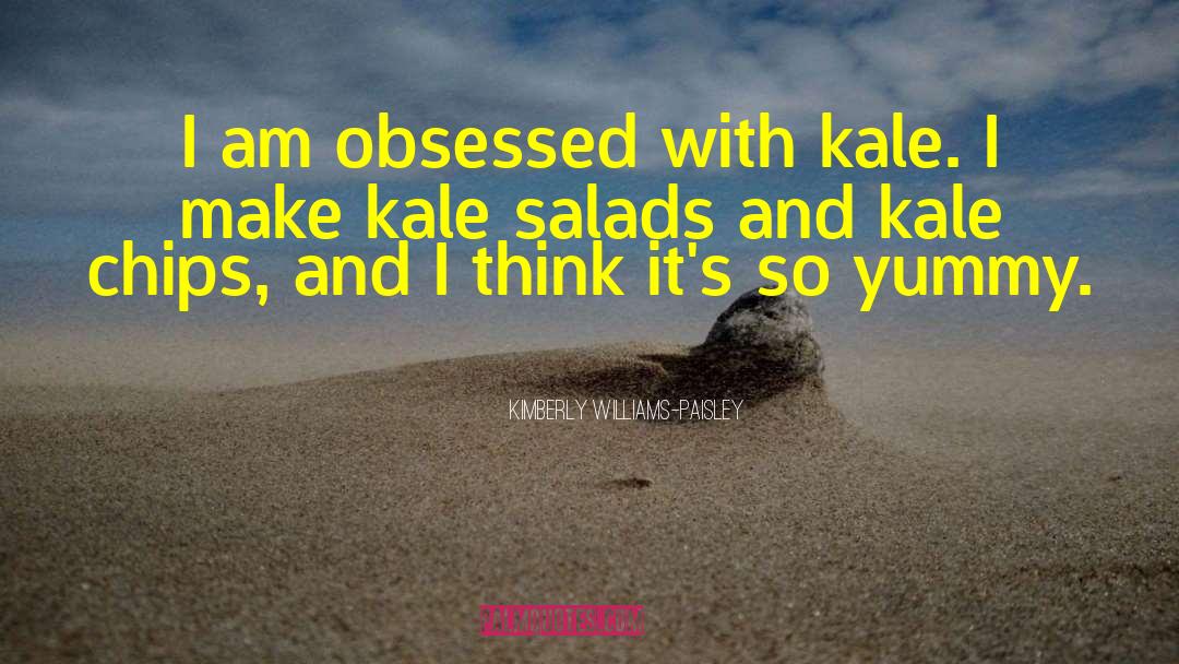 Kale quotes by Kimberly Williams-Paisley