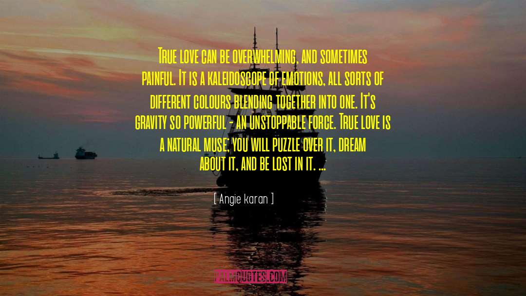 Kaleidoscope quotes by Angie Karan