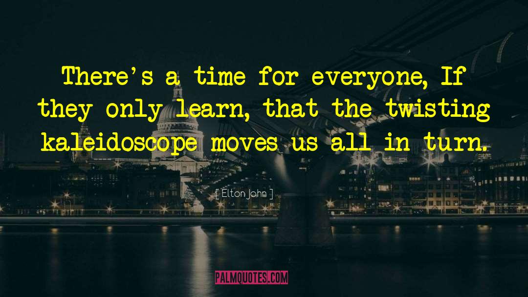 Kaleidoscope quotes by Elton John