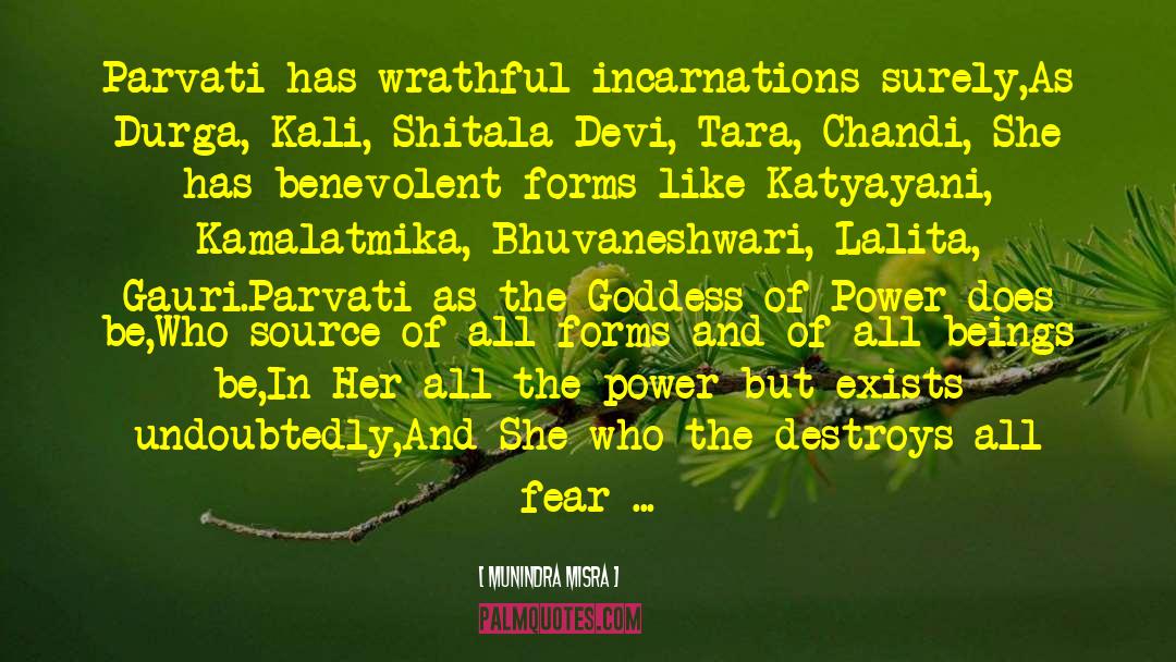 Kali quotes by Munindra Misra