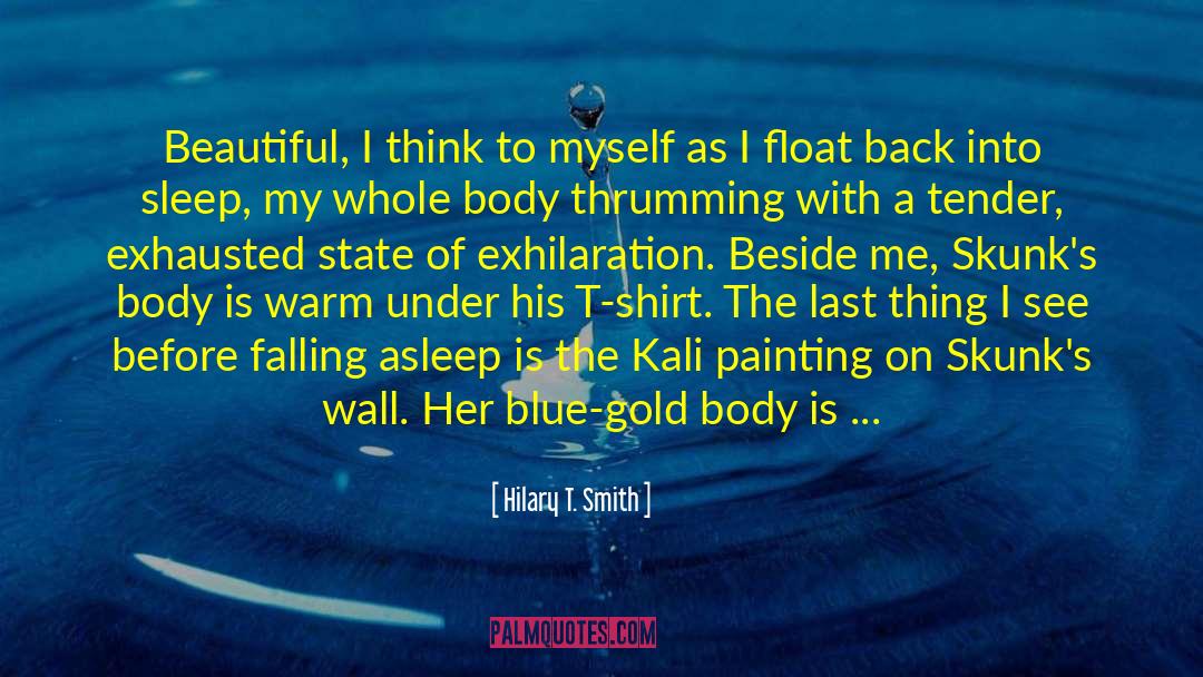 Kali quotes by Hilary T. Smith