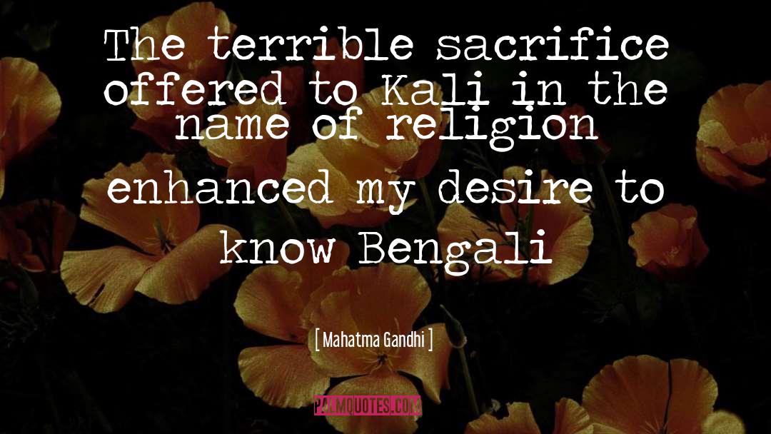 Kali quotes by Mahatma Gandhi