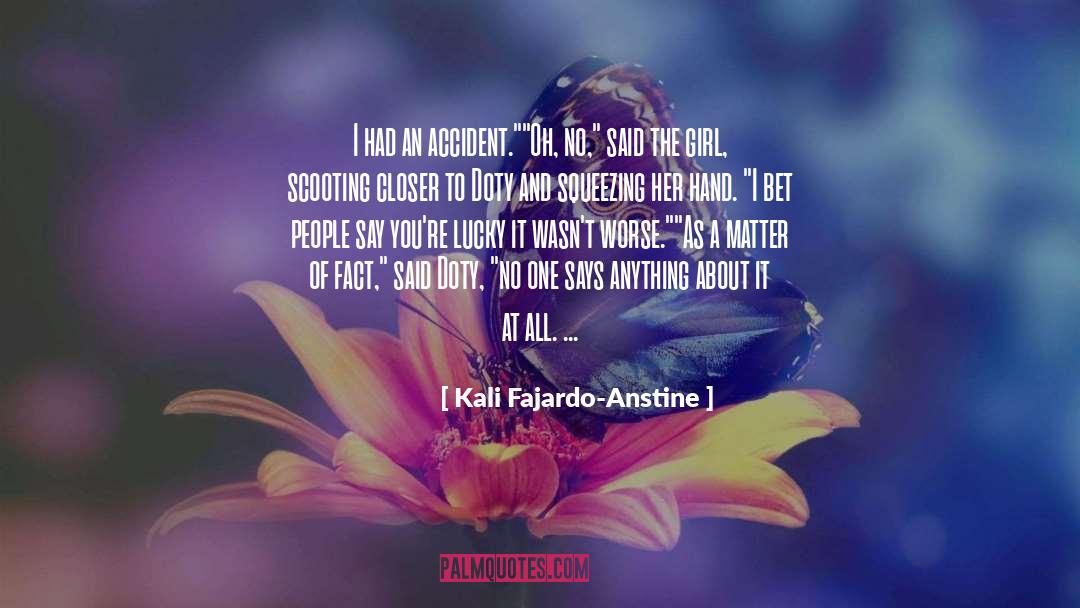 Kali quotes by Kali Fajardo-Anstine