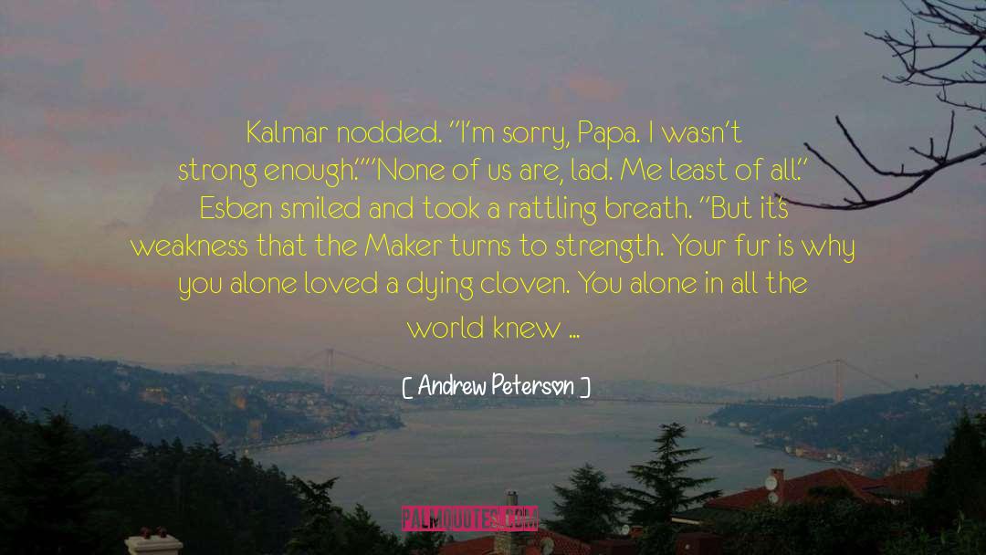 Kalmar quotes by Andrew Peterson