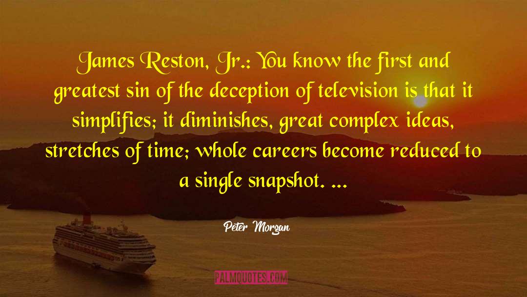 Kalypso Reston quotes by Peter Morgan