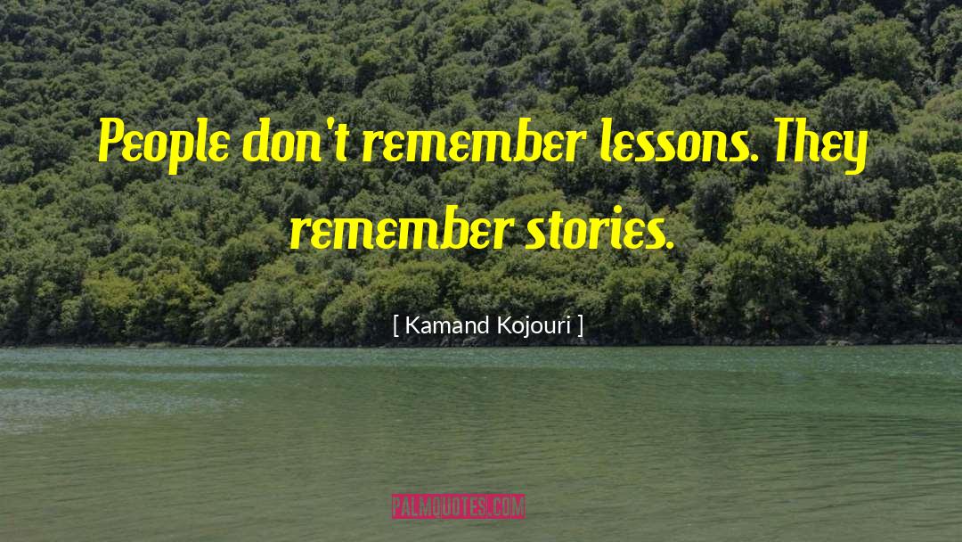 Kamand quotes by Kamand Kojouri