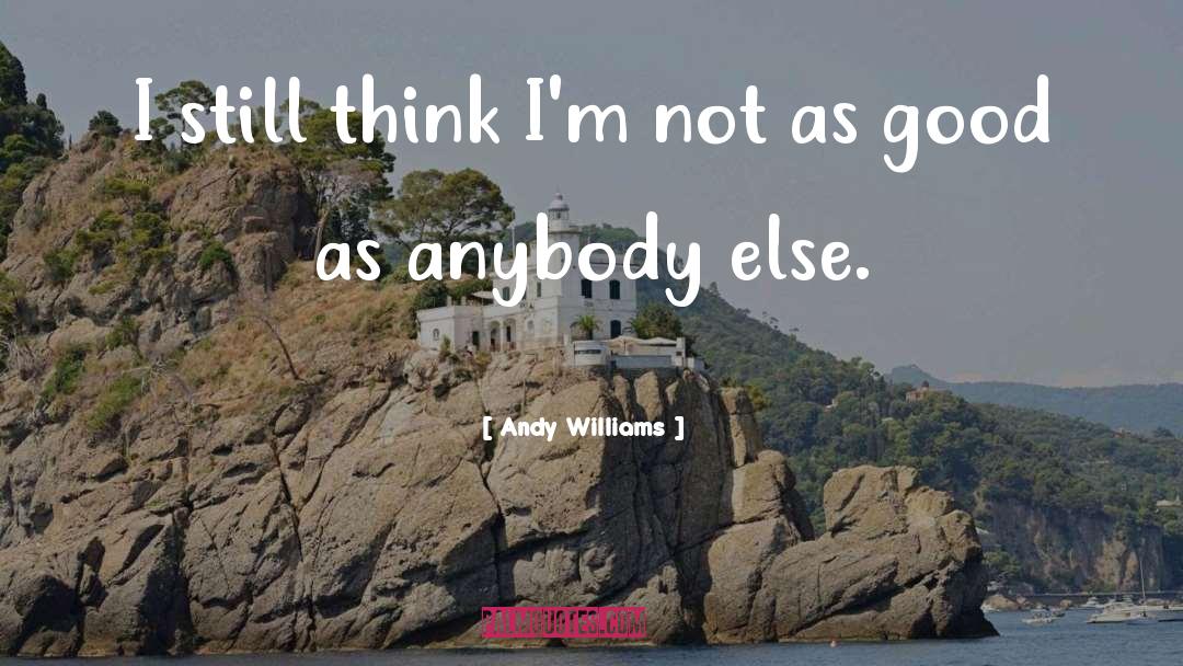 Kameelah Williams quotes by Andy Williams