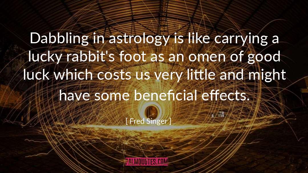 Kamilia Astrology quotes by Fred Singer