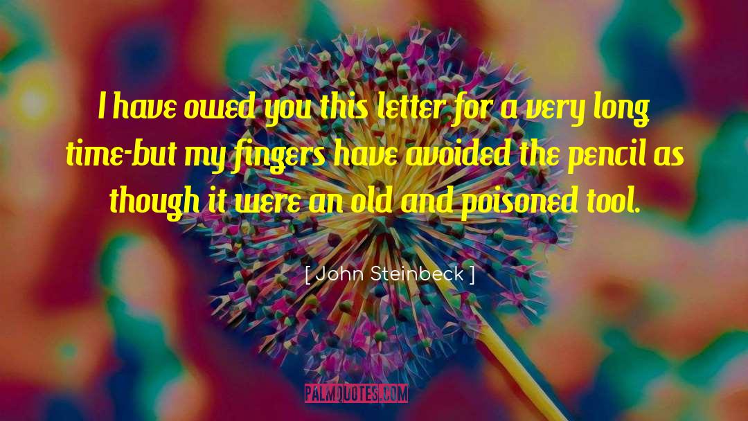 Kammen Letter quotes by John Steinbeck