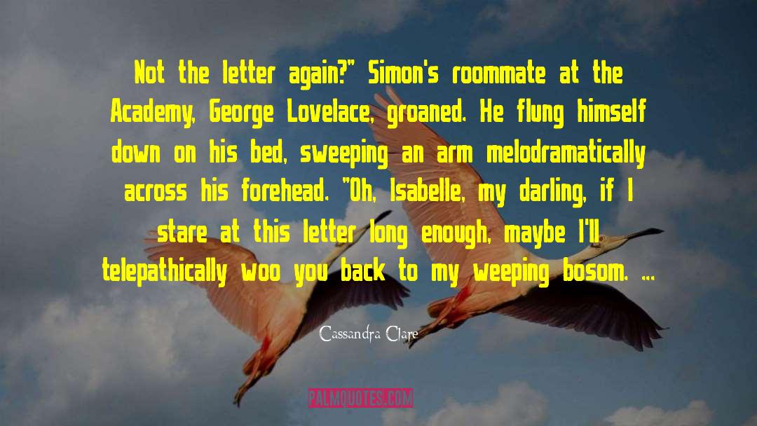 Kammen Letter quotes by Cassandra Clare