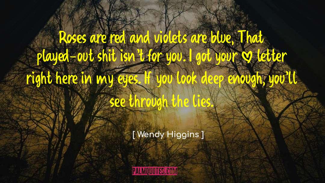 Kammen Letter quotes by Wendy Higgins
