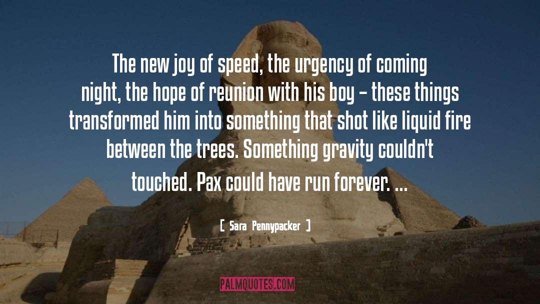 Kamphuis Pax quotes by Sara Pennypacker