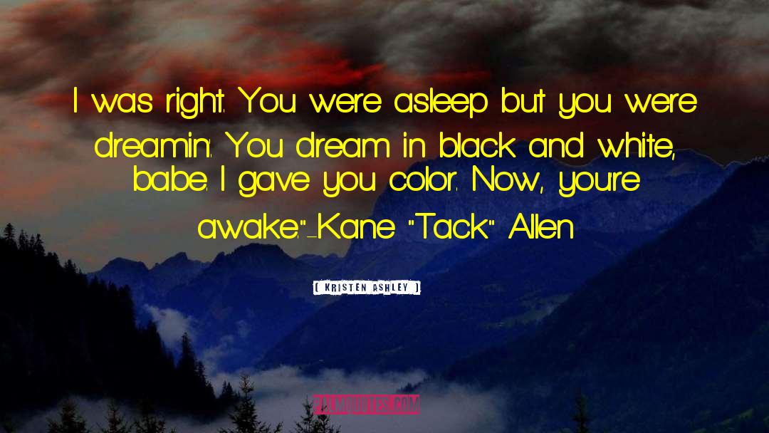 Kane quotes by Kristen Ashley