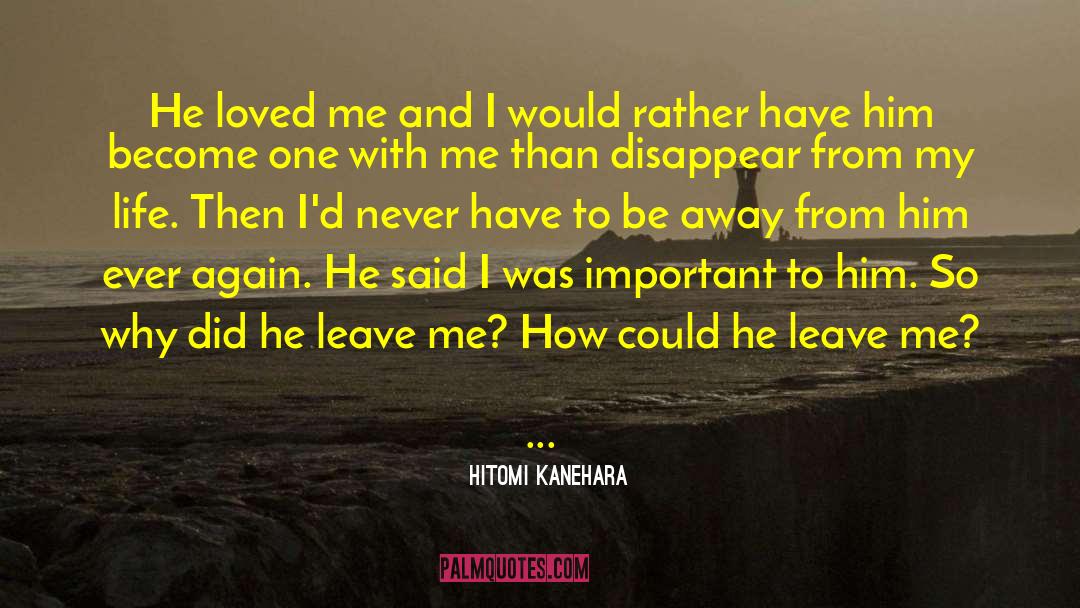 Kanehara Hitomi quotes by Hitomi Kanehara