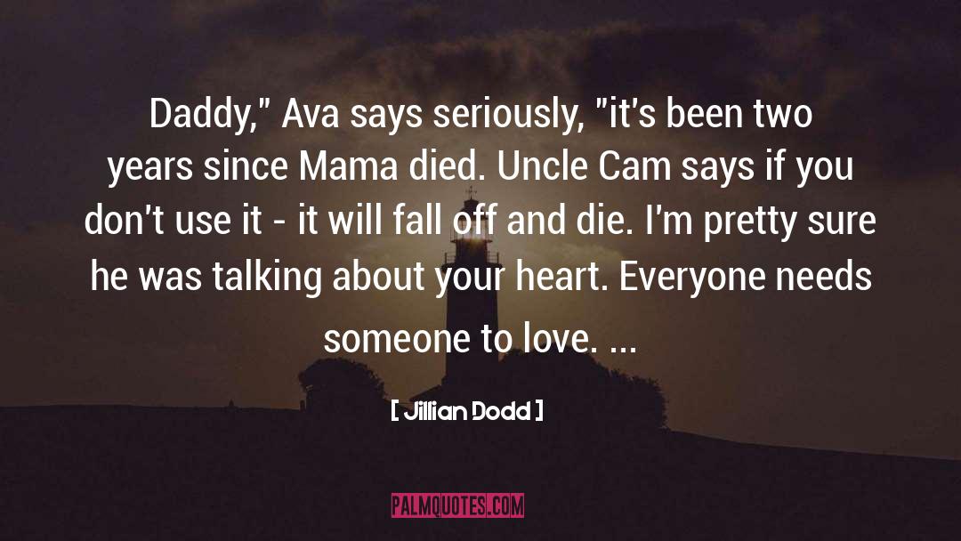 Kans Mama quotes by Jillian Dodd