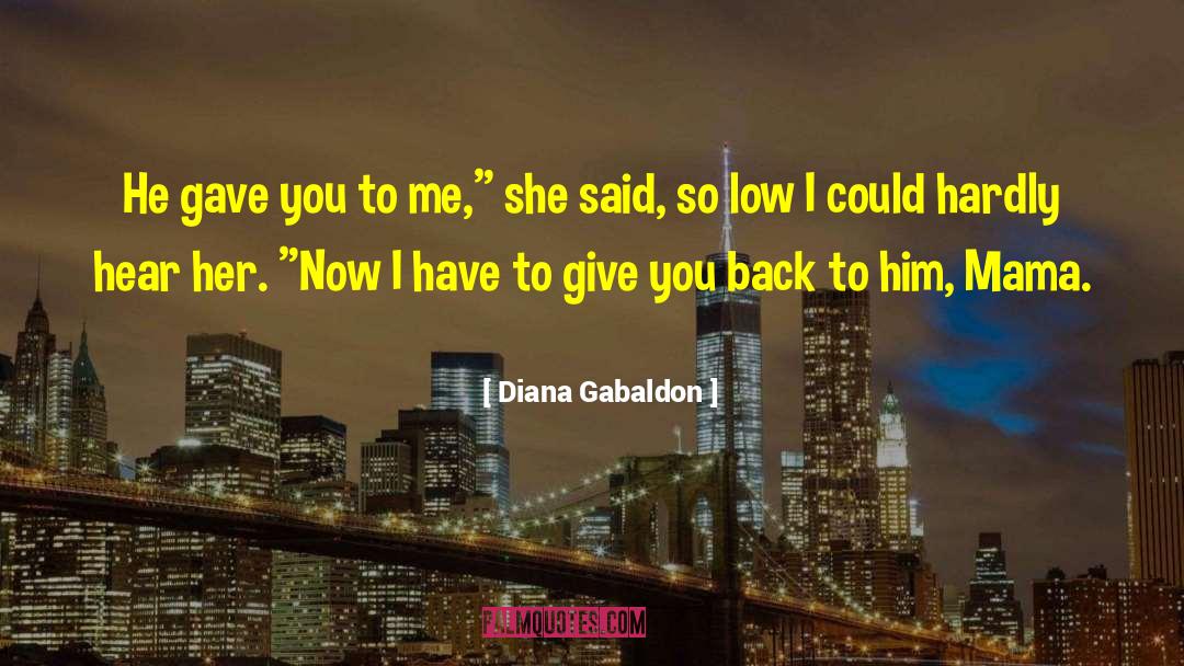 Kans Mama quotes by Diana Gabaldon