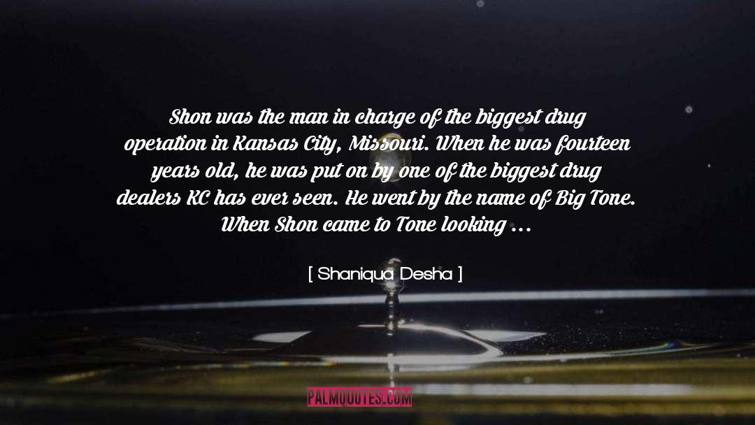Kansas City quotes by Shaniqua Desha