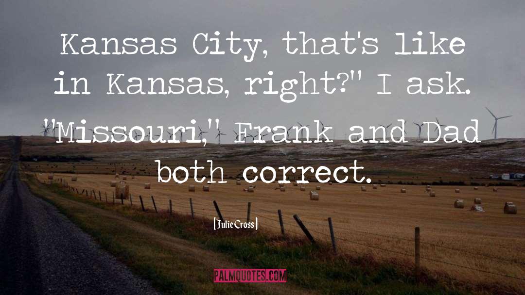 Kansas City Sescrets quotes by Julie Cross