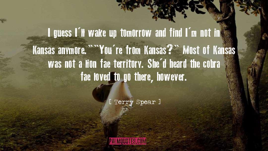 Kansas quotes by Terry Spear