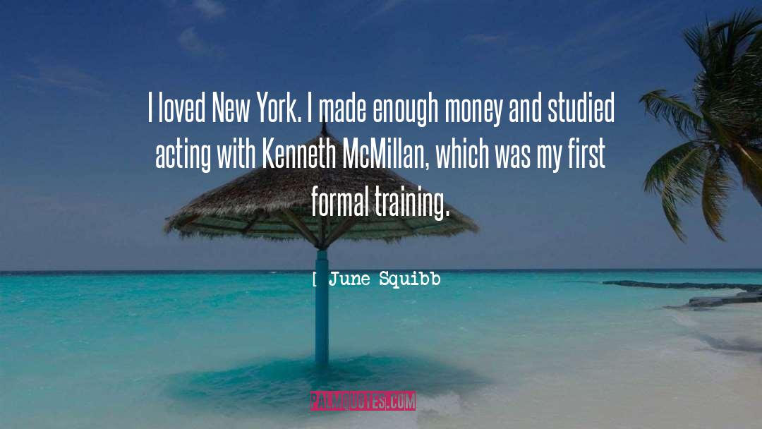 Kantola Training quotes by June Squibb