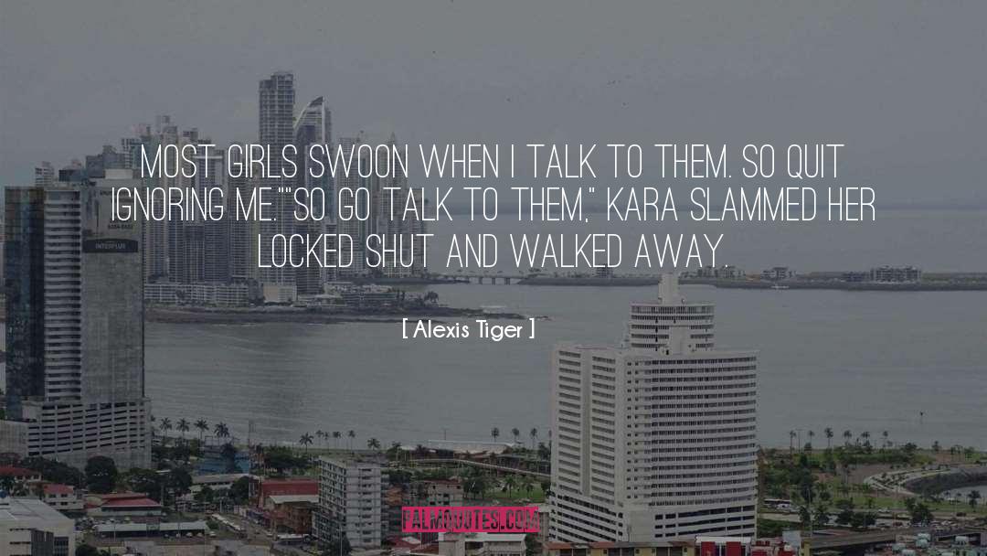 Kara Mzatal quotes by Alexis Tiger