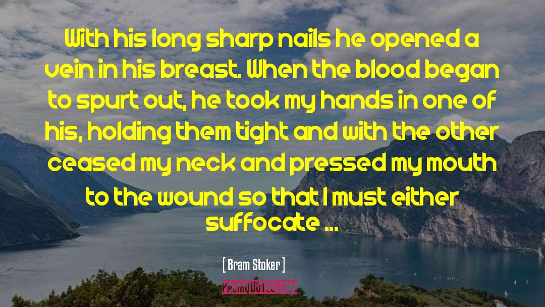 Kara Nails quotes by Bram Stoker