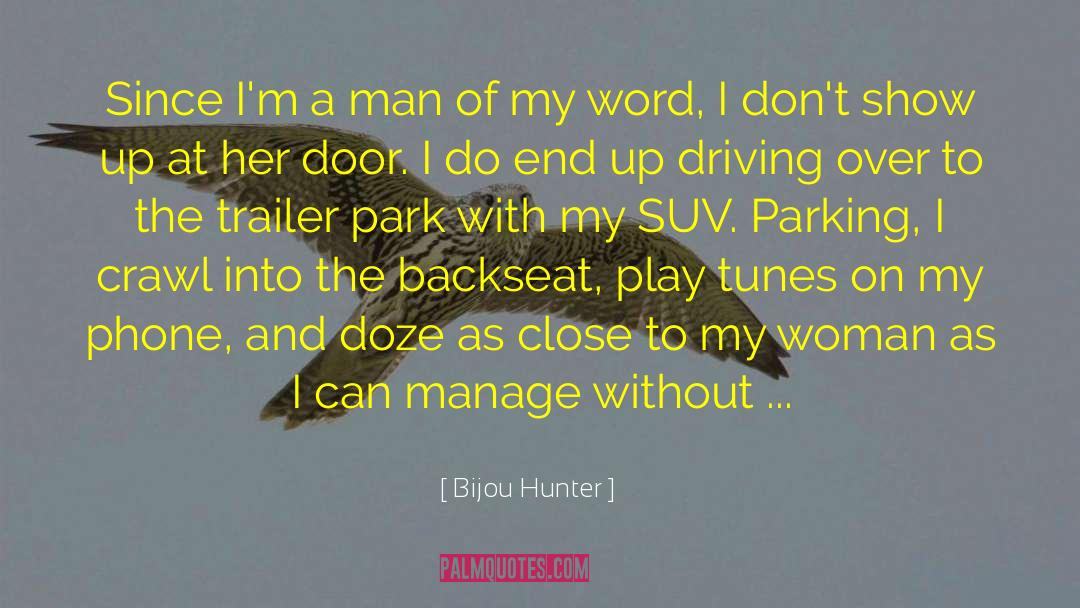 Karaalioglu Park quotes by Bijou Hunter
