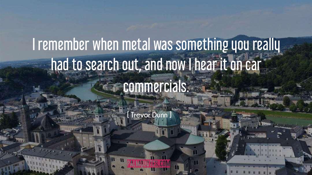 Karaaslan Metal quotes by Trevor Dunn