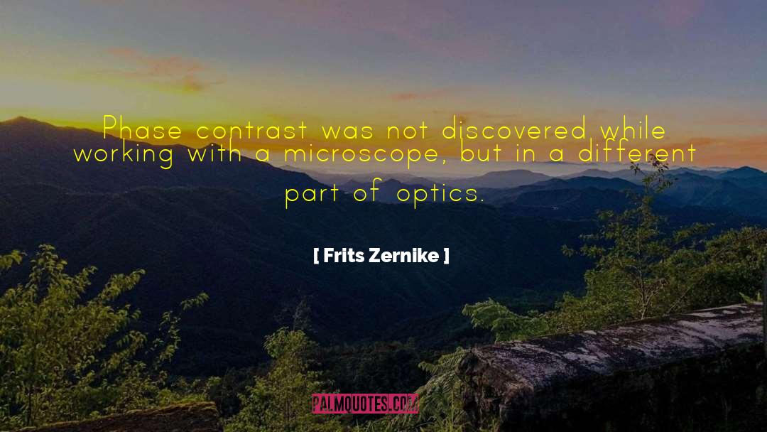 Karakassis Optics quotes by Frits Zernike