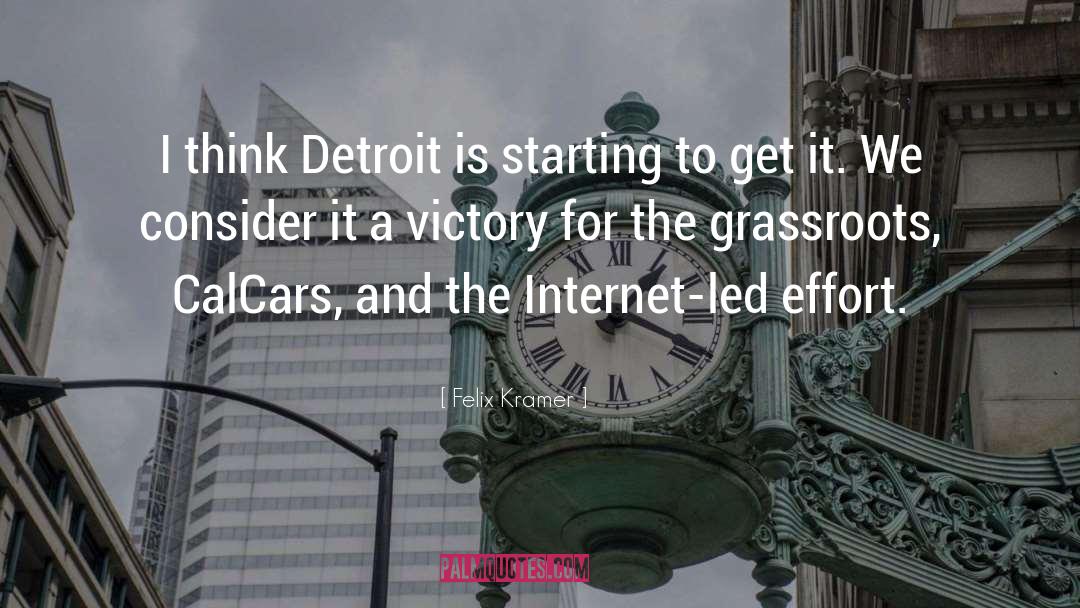 Karamanian Detroit quotes by Felix Kramer