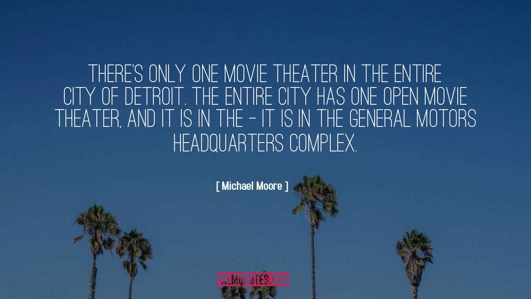 Karamanian Detroit quotes by Michael Moore