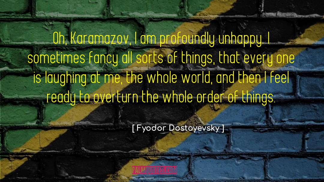 Karamazov quotes by Fyodor Dostoyevsky