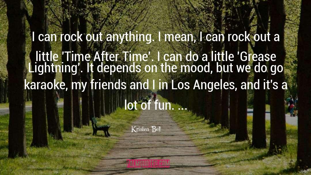 Karaoke quotes by Kristen Bell