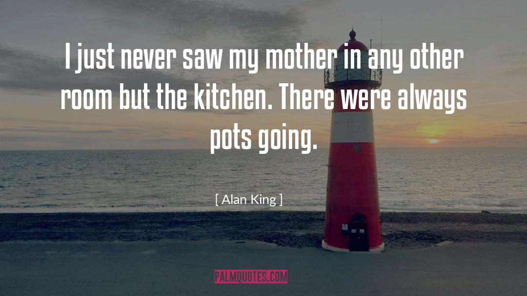 Karara Kitchen quotes by Alan King