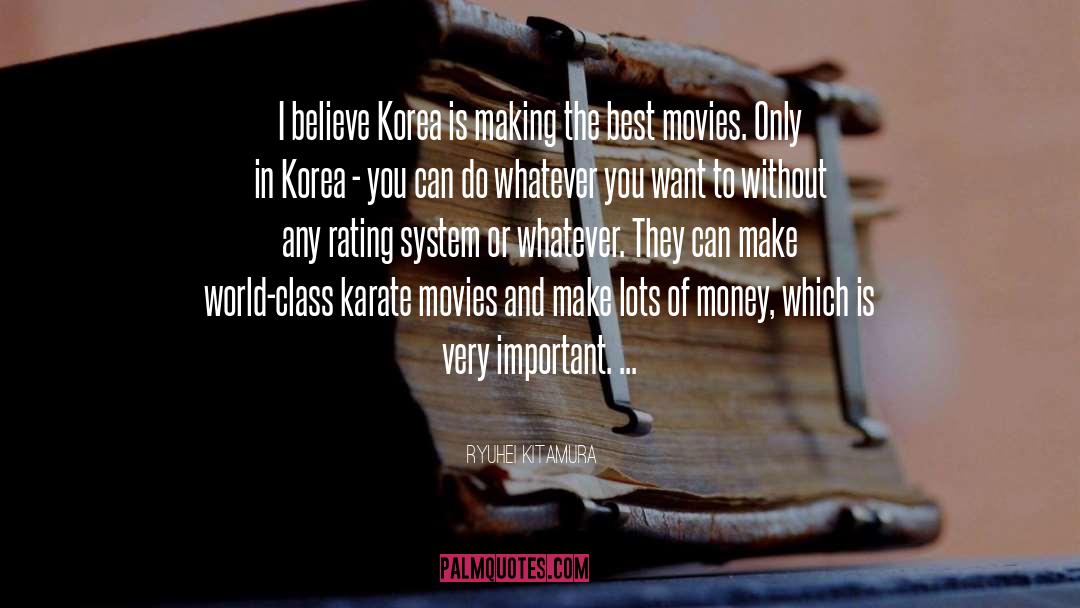 Karate quotes by Ryuhei Kitamura