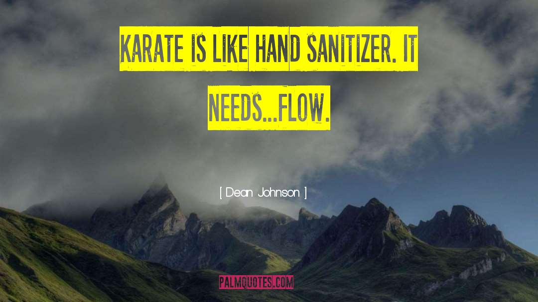Karate quotes by Dean Johnson