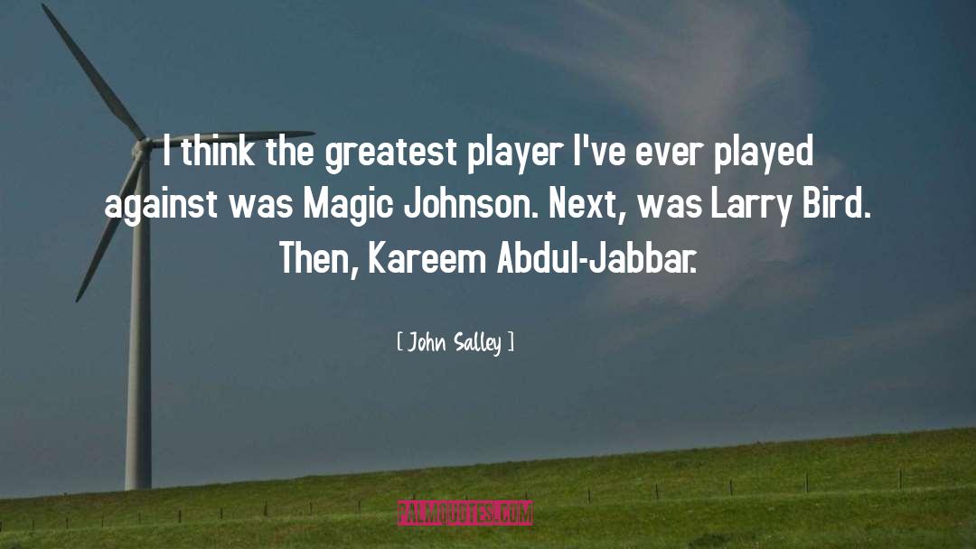 Kareem Abdul Jabbar Motivational quotes by John Salley