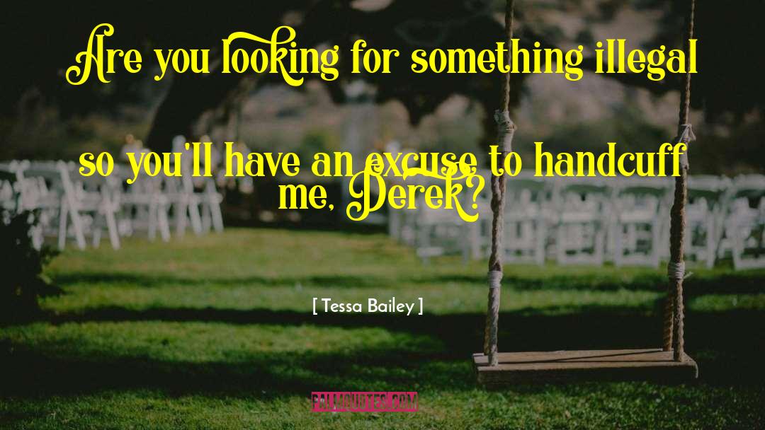 Karega Bailey quotes by Tessa Bailey