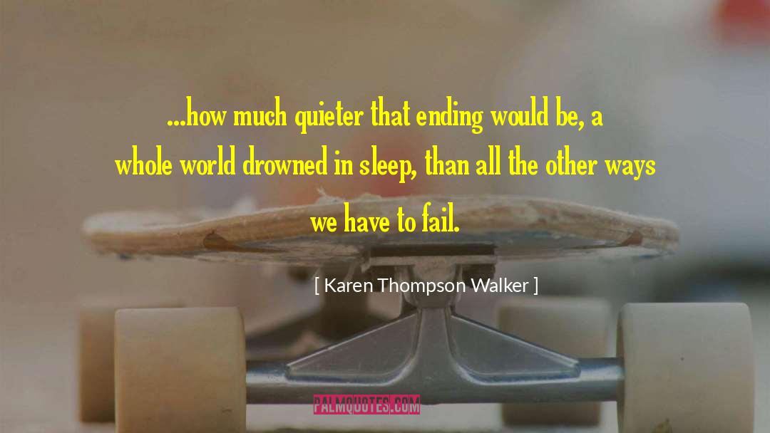 Karen Blixen quotes by Karen Thompson Walker