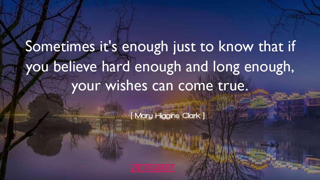 Karen Clark Sheard quotes by Mary Higgins Clark