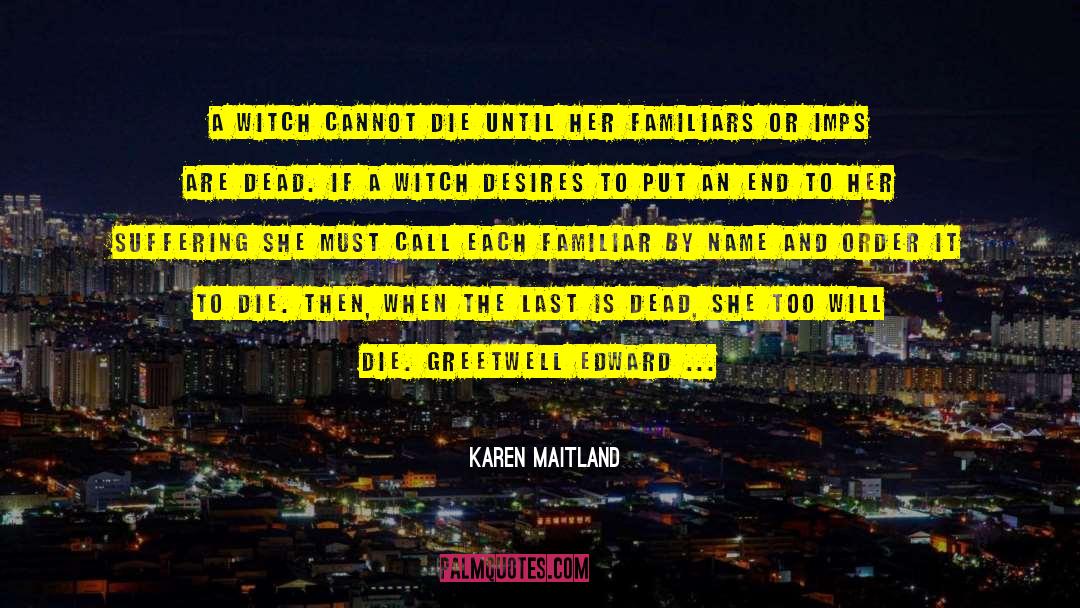 Karen Maitland quotes by Karen Maitland