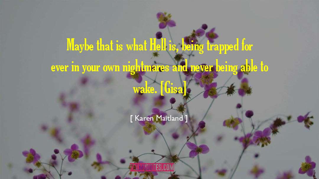 Karen Maitland quotes by Karen Maitland