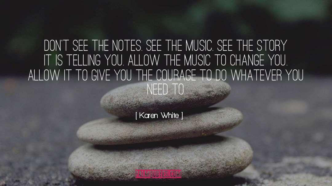Karen White quotes by Karen White