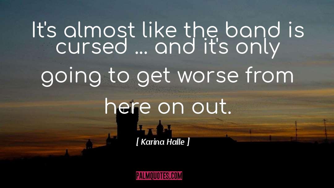 Karina Halle quotes by Karina Halle