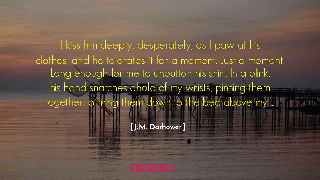 Karissa Reed quotes by J.M. Darhower