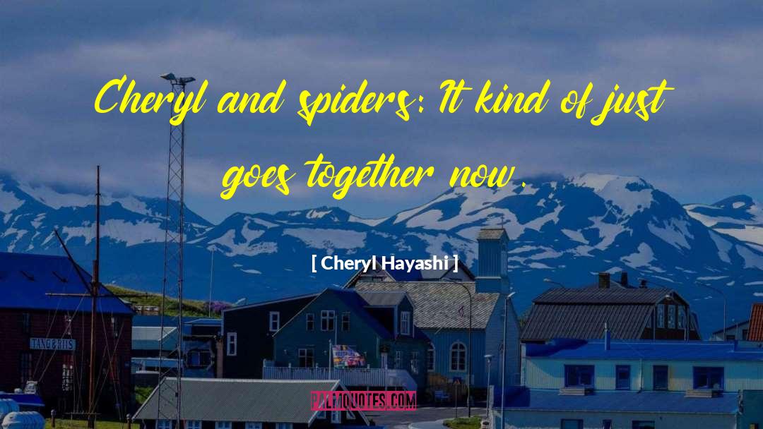 Karisse Hayashi quotes by Cheryl Hayashi